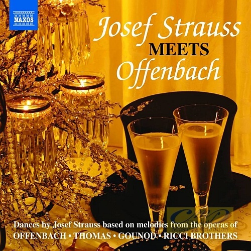 Strauss J:Josef Strauss Meets Offenbach