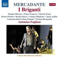 Mercadante: I Briganti, Melodramma serio in 3 Parts