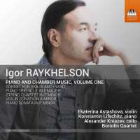 Raykhelson: Piano and Chamber Music Vol. 1