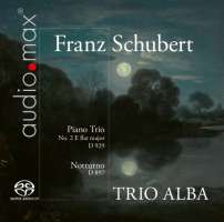 Schubert: Trio No. 2 E flat major; Notturno