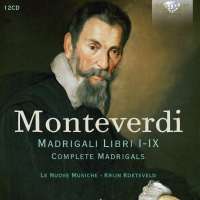 Monteverdi: Madrigali Libri I - IX