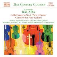 BALADA: Cello Concerto No. 2; Concerto for Four Guitars; Celebracio