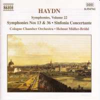 HAYDN: Symphonies, Vol. 22  - Nos. 13, 36; Sinfonia Concertante