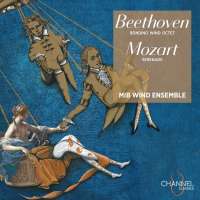 Beethoven: Rondino & Wind Octet; Mozart: Serenade