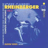 Rheinberger: Complete Organ Works vol. 2