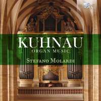 Kuhnau: Complete Organ Music