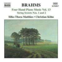 BRAHMS: Four Hand Piano Music Vol. 13