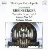 RHEINBERGER: Organ Works vol. 2