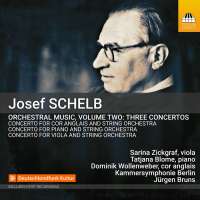 Schelb: Orchestral Music Vol. 2