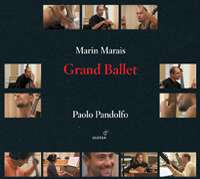 WYCOFANY  Marais: Grand Ballet / Paolo Pandolfo