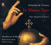 Vivanco: In Manus Tuas