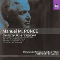 Ponce: Orchestral Music Vol. 1