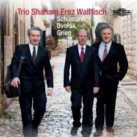 Schumann; Dvorak; Grieg: Works for Piano Trio