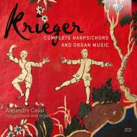 Krieger: Complete Harpsichord and Organ Music