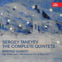 Taneyew: The complete Quintets