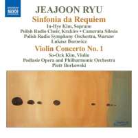 RYU: Sinfonia da Requiem; Violin Concerto No. 1