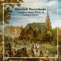 Buxtehude: Complete Organ Works Vol. 2