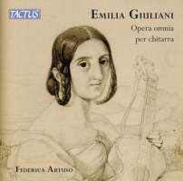 Emilia Giuliani: Complete Guitar Works