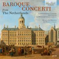 Baroque Concerti from The Netherlands