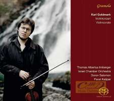 Goldmark: Violin Concerto, Sonata for Violin and Piano