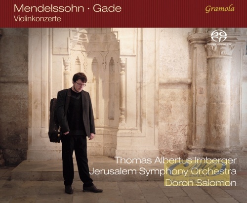 Mendelssohn & Gade: Violin Concertos