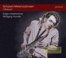 Schubert: Metamorphosen