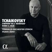 Tchaikovsky: Symphony No. 6 'Pathétique' & Romeo and Juliet