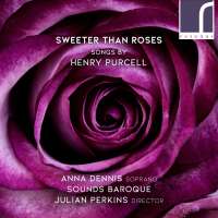 Purcell: Sweeter than Roses