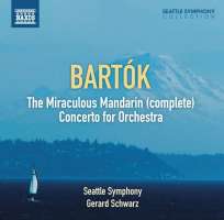 BARTOK: The Miraculous Mandarin; Concerto for Orchestra