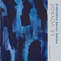 Pierre Favre Ensemble: Le Voyage