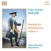 SOLER: Sonatas for Harpsichord Vol. 5