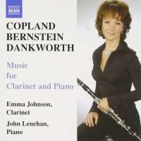 COPLAND / BERNSTEIN / DANKWORTH: Music for Clarinet and Piano