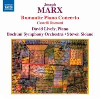 Marx: Romantic Piano Concerto