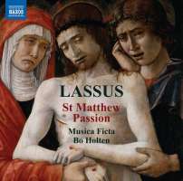 Lasso: St Matthew Passion