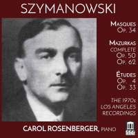 Szymanowski: Masques; Mazurkas; Études