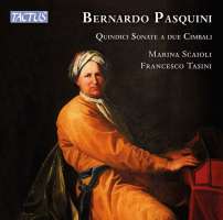 Pasquini: Fifteen Sonatas for two Harpsichords