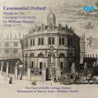 Ceremonial Oxford - Music for the Georgian University by William Hayes