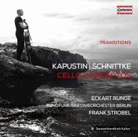Kapustin & Schnittke: Cello Concertos