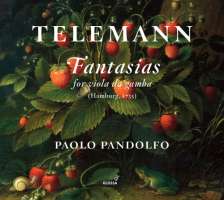 Telemann: Fantasias for viola da gamba