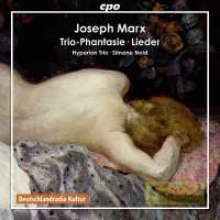 Marx: Trio-Phantasie,  Lieder,