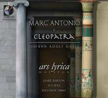 Hasse: Marc Antonio e Cleopatra