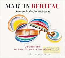Berteau: Sonatas & Airs for Violoncello