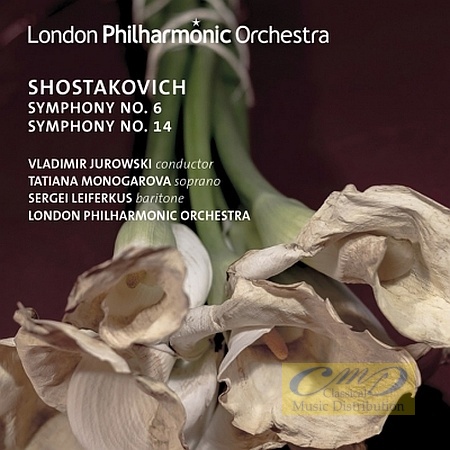 Shostakovich: Symphonies Nos. 6 & 14