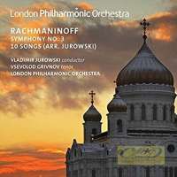 Rachmaninov: Symphony No. 3,  10 Songs