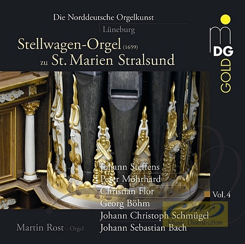 Norddeutsche Orgelkunst Vol. 4, Lüneburg - Steffens; Mohrhard; Flor; Böhm; Schmügel; Bach