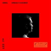 Cuisinier, Arnault: Anima