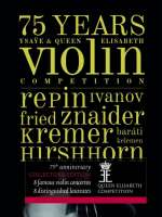 75 Years of Ysaye & Queen Elisabeth Violin Competition