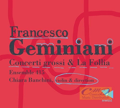 Geminiani: Concerti grossi