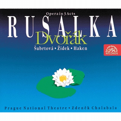 Dvorak: Rusalka - Opera in 3 Acts (2 CD)