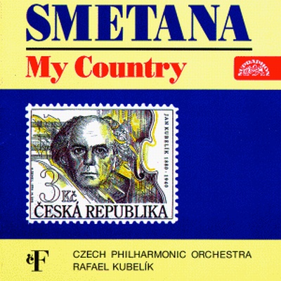 Smetana: Ma Vlast (My Country)